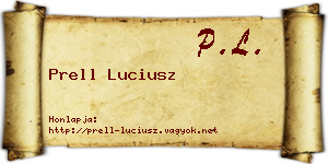 Prell Luciusz névjegykártya
